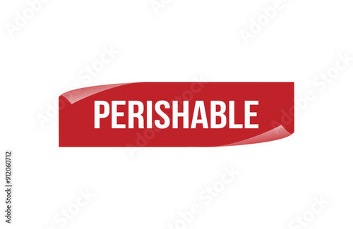 Red banner perishable isolated on white background.