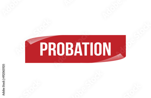 Red banner Probation isolated on white background.