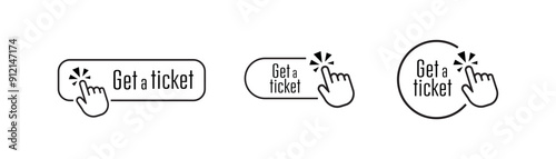 Get a ticket sign on white background