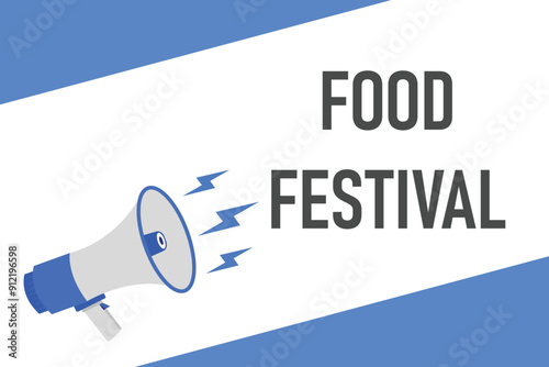 food festival button, banner, label, template for website. food festival text with colorful megaphone icon
