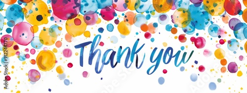 Thank you - calligraphy lettering on abstract multicolored watercolor painted splash background.