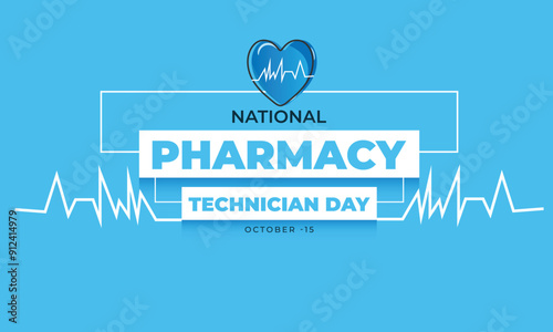 National Pharmacy Technician Day. background, banner, card, poster, template. Vector illustration.