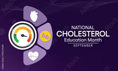 National Cholesterol Education month is observed every year during September, to raise awareness about cardiovascular disease, cholesterol, and stroke. Vector illustration