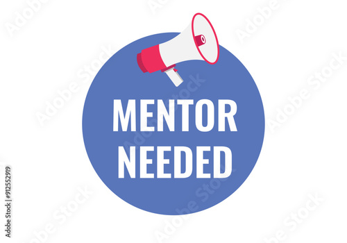 mentor needed button, banner, label, template for website. mentor needed text with colorful megaphone icon
