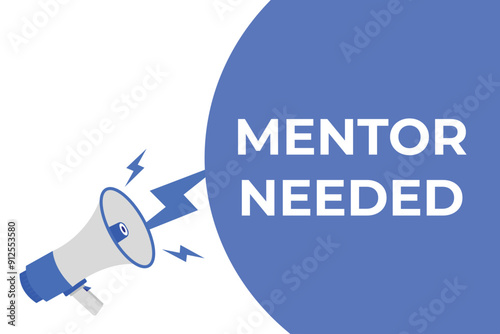 mentor needed button, banner, label, template for website. mentor needed text with colorful megaphone icon
