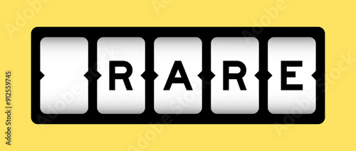 Black color in word rare on slot banner with yellow color background