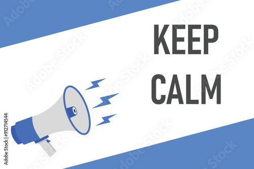 keep calm button, banner, label, template for website. keep calm text with colorful megaphone icon
