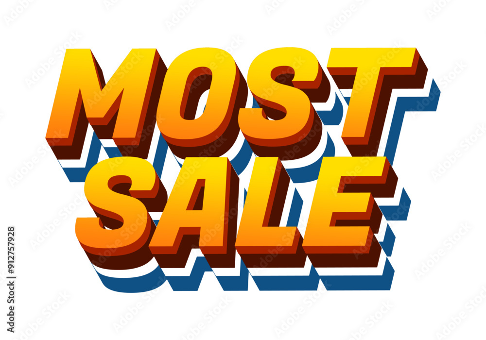 Most sale. Text effect in 3D style with good colors Most sale. Text effect in 3D style with good colors
