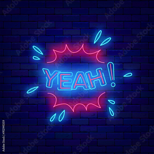Yeah neon badge. Pop art style. Explosion frame. Winning concept. Comic speech bubble design. Glowing poster. Wow print on brick wall. Editable stroke. Vector stock illustration