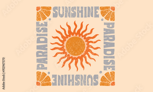 Sunshine paradise vibes t shirt print design. Sun vintage artwork. 