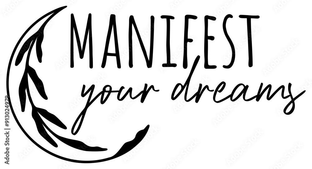Manifest Your Dreams | Manifestation Vector | Universe Holistic Health Thinking Manifest Your Dreams | Manifestation Vector | Universe Holistic Health Thinking