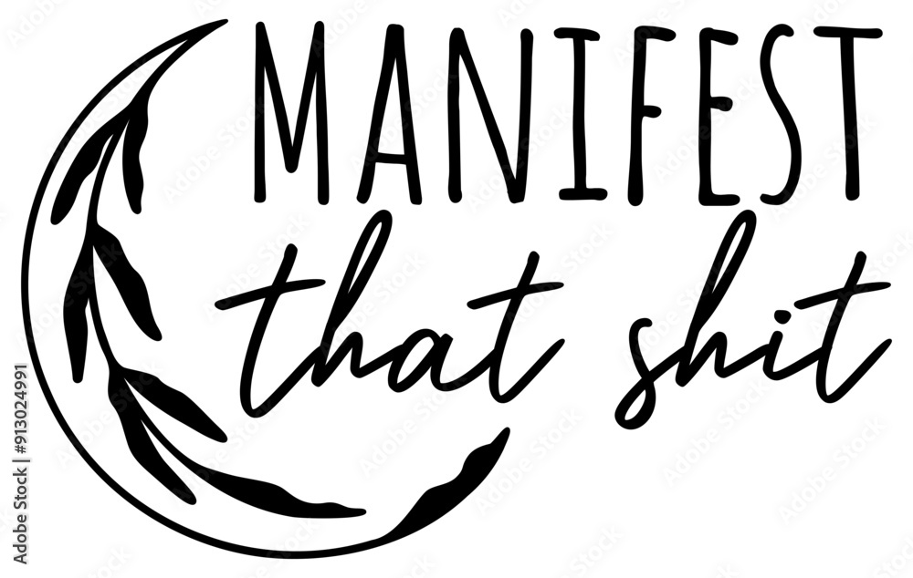 Manifest That Shit | Manifestation Vector | Universe Holistic Health Thinking Manifest That Shit | Manifestation Vector | Universe Holistic Health Thinking