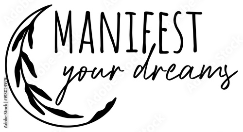 Manifest Your Dreams | Manifestation Vector | Universe Holistic Health Thinking