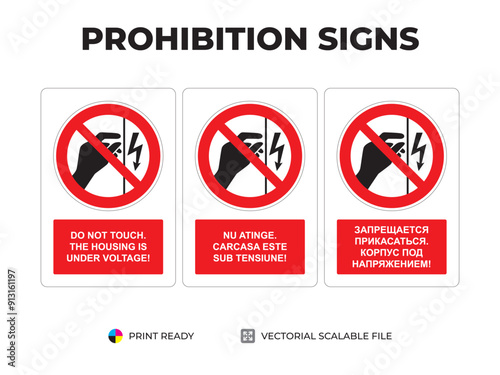 Prohibition signs. Indicatoare de interzicere. Запрещающие знаки. Do not touch, the housing is under voltage. Nu atinge, carcasa este sub tensiune. Запрещается прикасаться, корпус под напряжением (2)