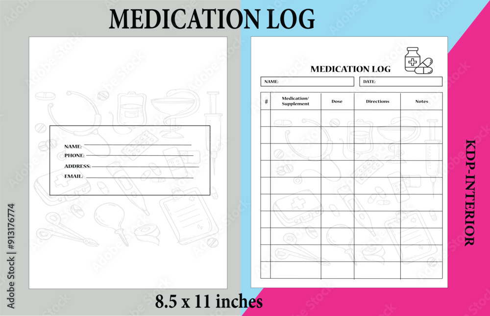 Medication Log Book for Kindle Direct Publishing Medication Log Book for Kindle Direct Publishing