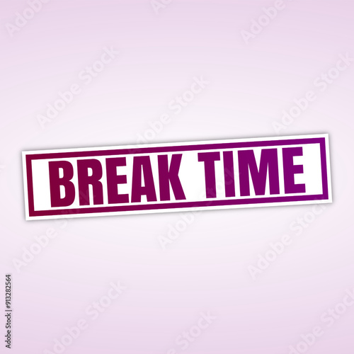 break time sticker design