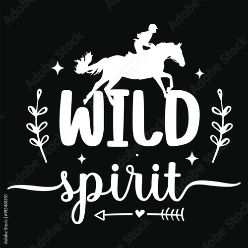 Wild spirit horses riding horses jumping typography tshirt design