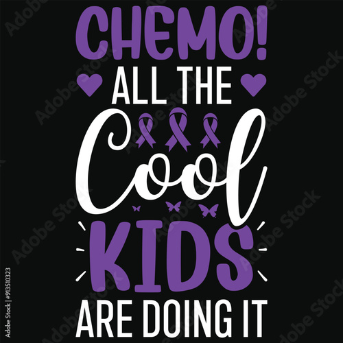 Chemo all the cool kids pancreatic cancer awareness typography tshirt design