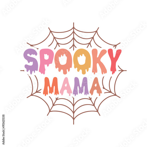 Spooky mama, Halloween shirt design vector, Halloween illustration, Retro Halloween, Quotes Halloween Typography T-shirt Design