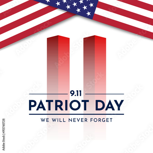 Patriot Day September 11th background. We will never forget. Vector illustration