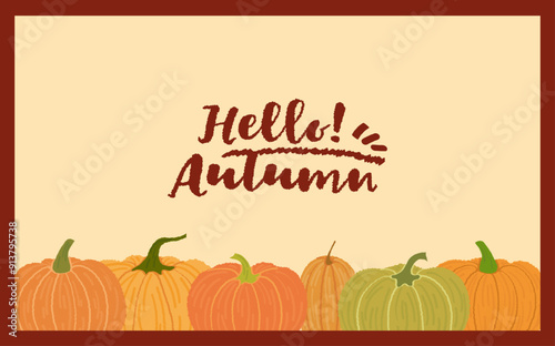 Hello Autumn. Fall background with leaves and orange, yellow and green pumpkin. Autumn festival, hello autumn, horizontal banner, poster, cover, background. Pumpkins, autumn leaves, harvest. Hand draw