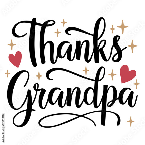 Thanks grandpa text with hearts and stars in black and gold for appreciation and love expression