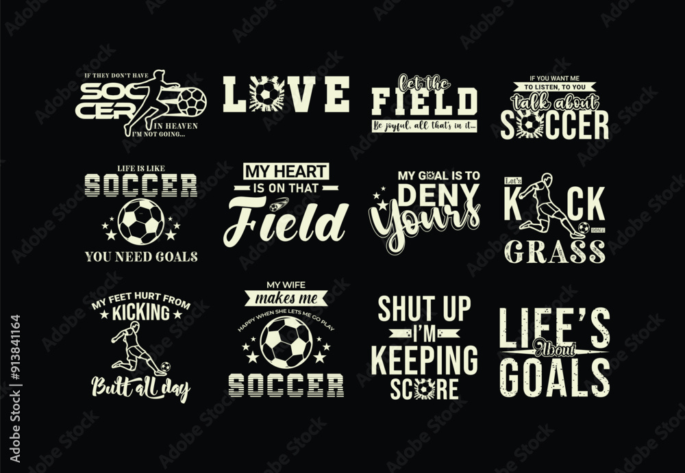 Soccer Vector quotes. Design for t shirt, print, gift card, label sticker, mug design, POD. Soccer t shirt bundle set. Svg cut files. Sports Bundle design. Soccer Vector quotes. Design for t shirt, print, gift card, label sticker, mug design, POD. Soccer t shirt bundle set. Svg cut files. Sports Bundle design.