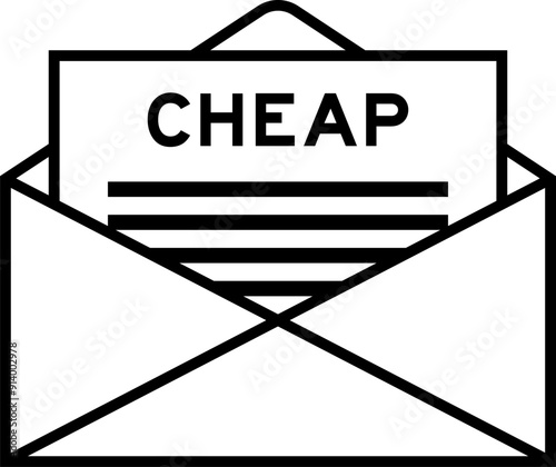 Envelope and letter sign with word cheap as the headline