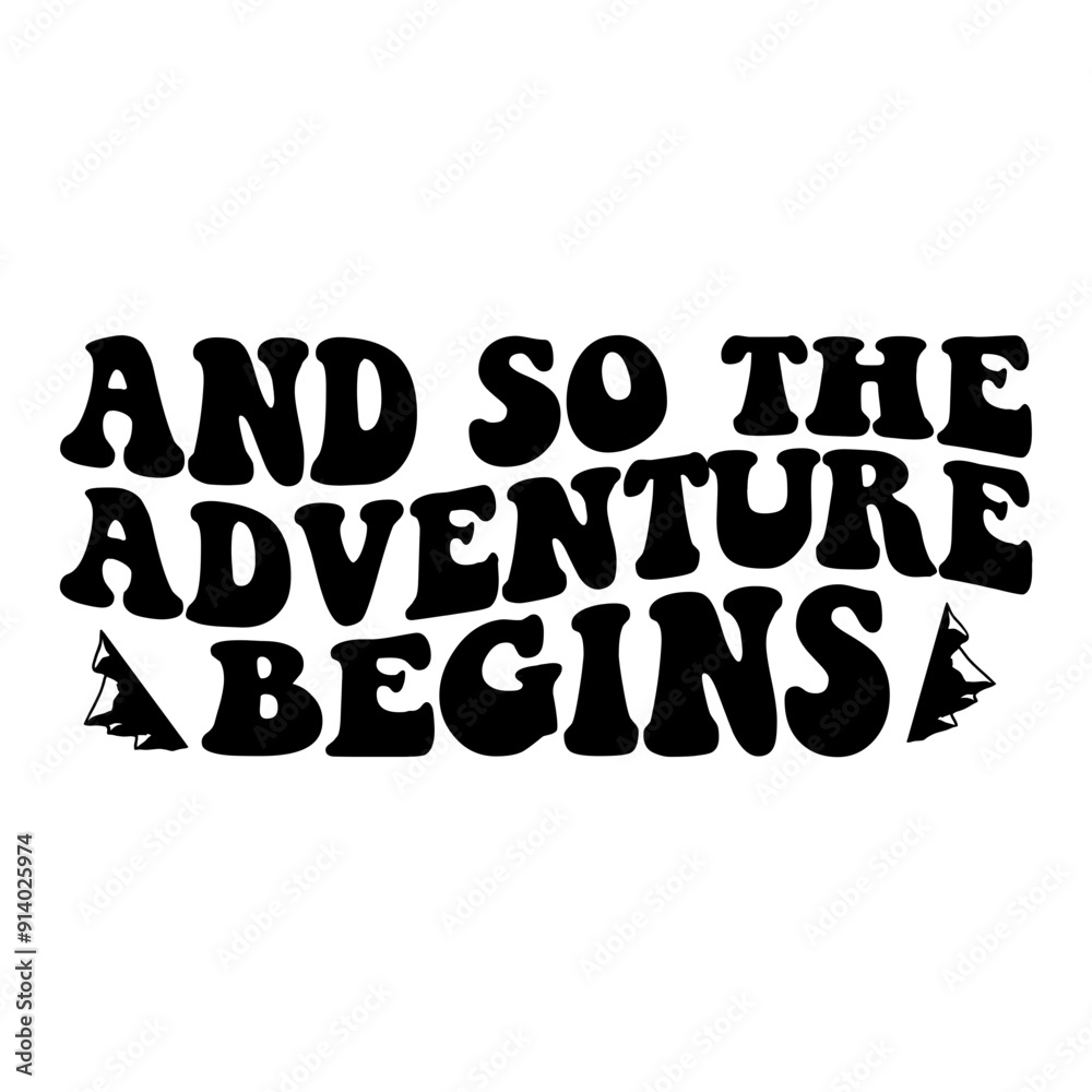 And So The Adventure Begins Retro SVG And So The Adventure Begins Retro SVG