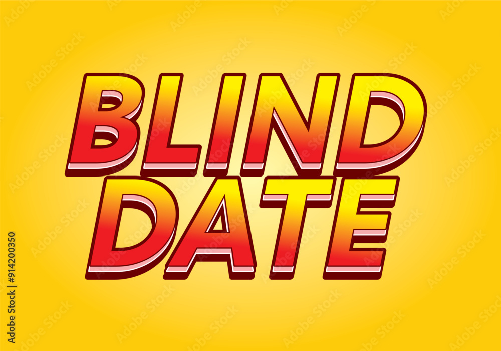 Blind date. Text effect in 3D style with eye catching colors Blind date. Text effect in 3D style with eye catching colors