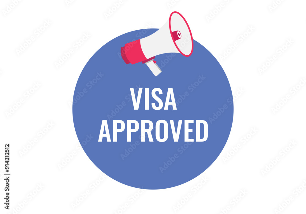 Fototapeta premium visa approved button, banner, label, template for website. visa approved text with colorful megaphone icon 