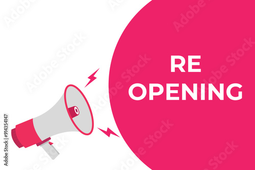re opening button, banner, label, template for website. re opening text with colorful megaphone icon
