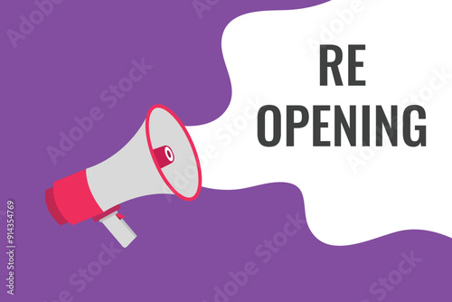 re opening button, banner, label, template for website. re opening text with colorful megaphone icon
