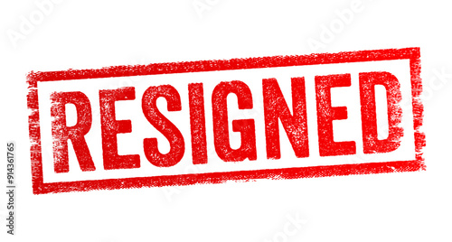 Resigned - a sense of acceptance or withdrawal from a position or situation, text concept stamp