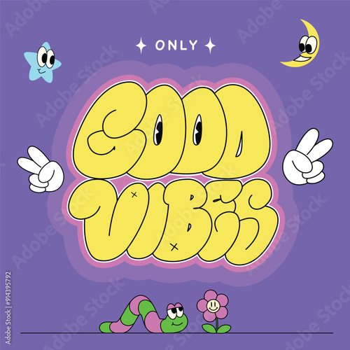 Only good vibes poster
