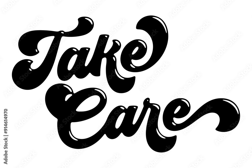 Words ‘Take Care’ written in stylized retro bubble script lettering