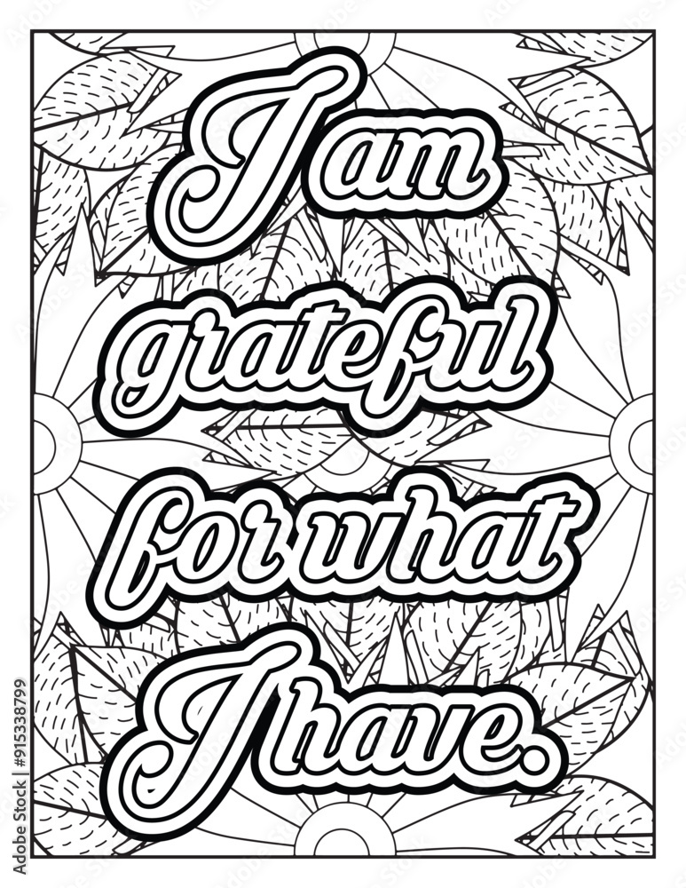 Classroom affirmations for students. Positive affirmations for kids & students. Affirmation Quotes with flowers pattern. Hand drawn with black and white lines. Motivational quotes coloring page. Classroom affirmations for students. Positive affirmations for kids & students. Affirmation Quotes with flowers pattern. Hand drawn with black and white lines. Motivational quotes coloring page.