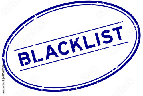 Grunge blue blacklist word oval rubber seal stamp on white background