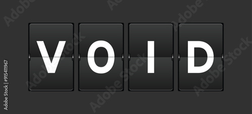 Black color analog flip board with word void on gray background