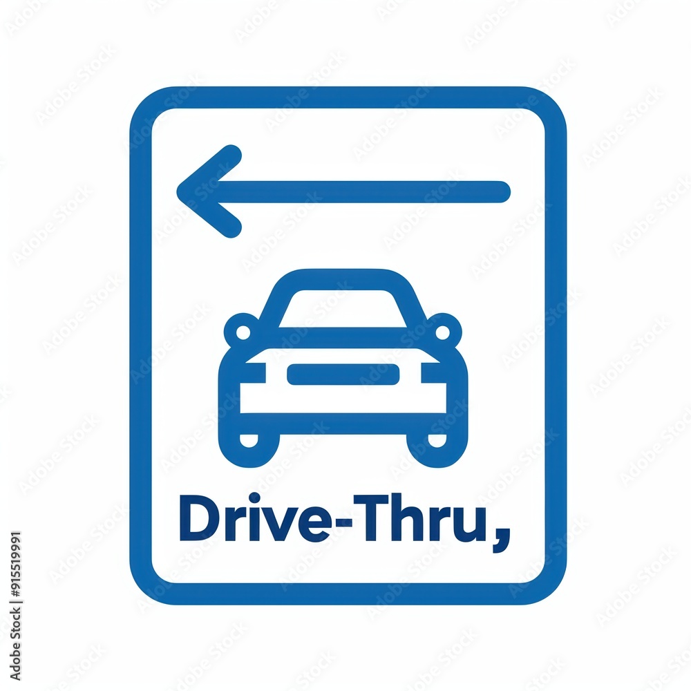 Blue square drive-thru sign with left-pointing arrow and car icon for drive-through service indication Blue square drive-thru sign with left-pointing arrow and car icon for drive-through service indication
