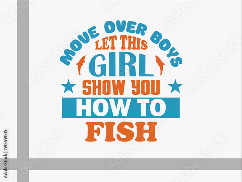  Move over the boys let this girl show you how to fish