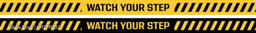 watch your step text information sign	