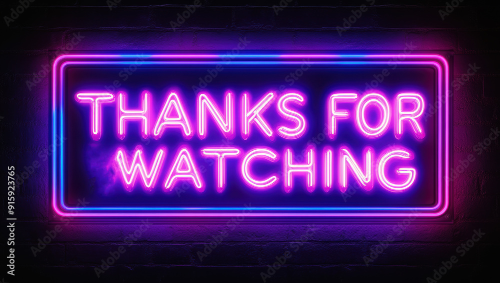 Vector realistic isolated neon sign of the text THANKS FOR WATCHING frame logo on the brick wall background
Vector realistic isolated neon sign of the text THANKS FOR WATCHING frame logo on the brick wall background