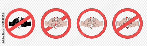 No fight. No conflict. Not allowed fight. Ban and prohibited	