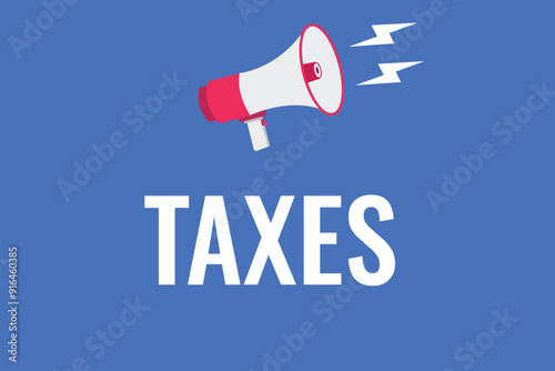 taxes button, banner, label, template for website. taxes text with colorful megaphone icon
