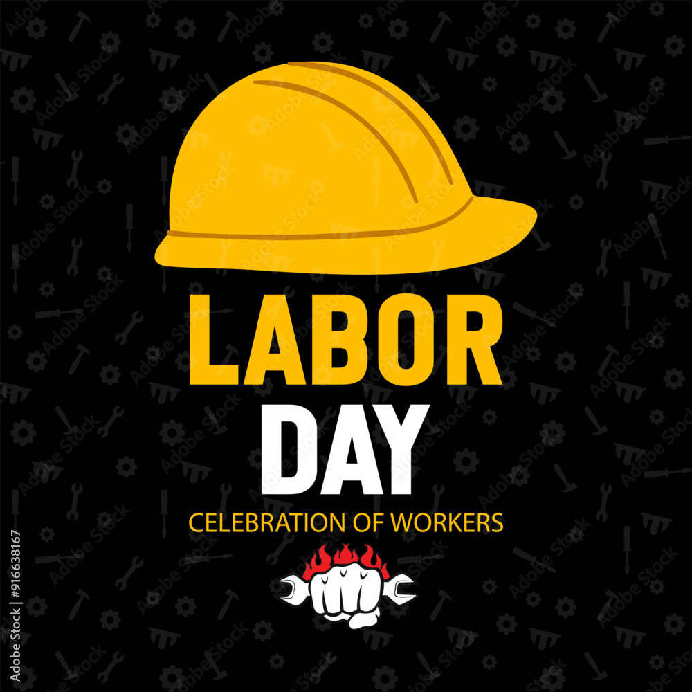 Labor Day Celebration Poster with Yellow Hard Hat, Workers Appreciation Graphic, Industrial Tools Background, Strong Fist with Wrench Icon, Construction Holiday, Industrial Safety Helmet, Labor banner Labor Day Celebration Poster with Yellow Hard Hat, Workers Appreciation Graphic, Industrial Tools Background, Strong Fist with Wrench Icon, Construction Holiday, Industrial Safety Helmet, Labor banner