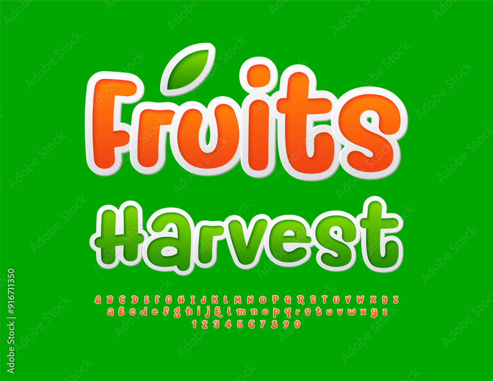 Vector autumn poster Fruits Harvest. Funny Orange Font. Artistic Alphabet Letters and Numbers set Vector autumn poster Fruits Harvest. Funny Orange Font. Artistic Alphabet Letters and Numbers set