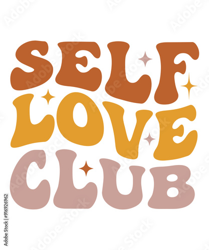 SELF LOVE CLUB Groovy svg bundle, Love your self svg, hippie svg, aesthetic svg, Mental health metters scginspirational svg, motivational svg, Trendy smiley photo