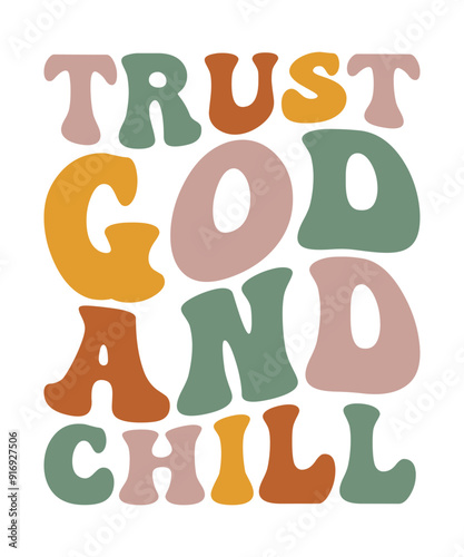 TRUST GOD AND CHILL Groovy svg bundle, Love your self svg, hippie svg, aesthetic svg, Mental health metters scginspirational svg, motivational svg, Trendy smiley photo