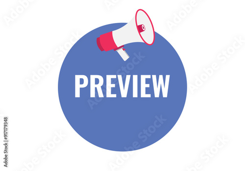 preview button, banner, label, template for website. preview text with colorful megaphone icon
